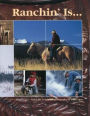 Ranchin' Is