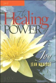 The Healing Power of Joy