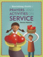 Enriching Faith: Prayers and Activities on Service