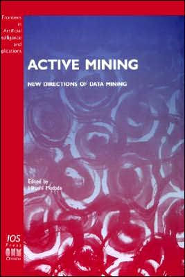 Active Mining - New Directions of Data Mining