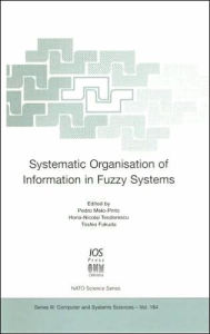 Title: Systematic Organisation of Information in Fuzzy Systems, Author: P. Melo-Pinto