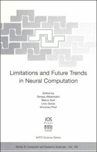 Title: Limitations and Future Trends in Neural Computation, Author: Sergey Ablameyko