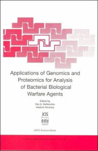 Title: Applications of Genomics and Proteomics for Analysis of Bacterial Biological Warfare Agents, Author: V.G. DelVecchio
