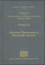 Quantum Phenomena in Mesoscopic Systems
