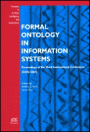 Formal Ontology in Information Systems: Proceedings of the Third International Conference (Fois-2004)