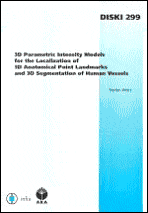 Title: 3D Parametric Intensity Models for the Localization of 3D Anatomical Point Landmarks and 3D Segmentation of Human Vessels: Volume 299 Dissertations in Artificial Intelligence - Infix, Author: S. Worz