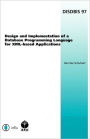 Design and Implementation of a Database Programming Language for XML-Based Applications