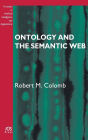 Ontology and the Semantic Web: Volume 156 Frontiers in Artificial Intelligence and Applications