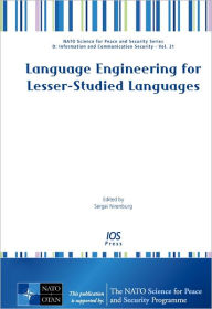 Title: Language Engineering for Lesser-Studied Languages Vol. 21: NATO Science for Peace and Security Series - D: Information and Communication Security, Author: S. Nirenburg