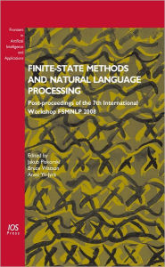 Finite-State Methods and Natural Language Processing : Post-Proceedings of the 7th International Workshop FSMNLP 2008