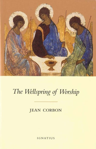 The Wellspring of Worship / Edition 1