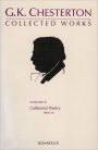 The Collected Works of G. K. Chesterton: Collected Poetry