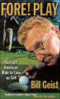 Fore! Play: The Last American Male Takes up Golf