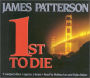1st to Die (Women's Murder Club Series #1)