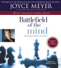 The Battlefield of the Mind: Winning the Battle in Your...