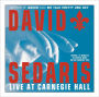 David Sedaris: Live at Carnegie Hall