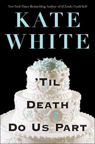 'Til Death Do Us Part (Bailey Weggins Series #3)