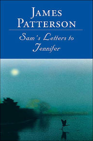 Sam's Letters to Jennifer