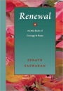 Renewal: A Little Book of Courage and Hope