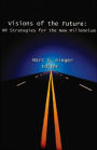 Visions of the Future: HR Strategies for the New Millennium