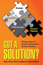 Got a Solution?: HR Approaches to 5 Common and Persistent Business Problems