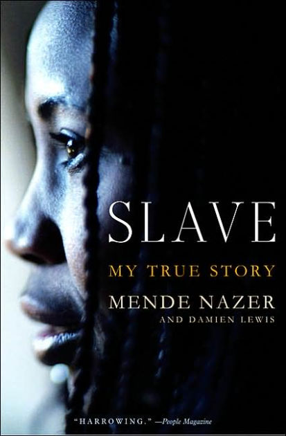 slave-my-true-story-by-mende-nazer-damien-lewis-paperback-barnes