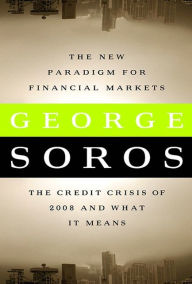 The New Paradigm for Financial Markets