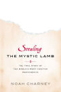 Stealing the Mystic Lamb: The True Story of the World's Most Coveted Masterpiece