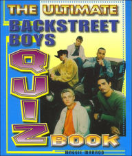 The Ultimate Backstreet Boys Quiz Book