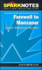 Farewell to Manzanar (SparkNotes Literature Guide Series)