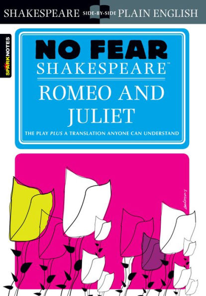 Romeo and Juliet (No Fear Shakespeare)