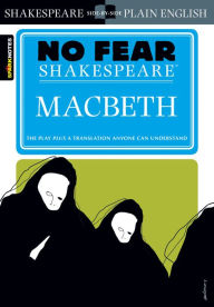 Title: Macbeth (No Fear Shakespeare), Author: SparkNotes