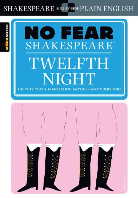 twelfth-night-no-fear-shakespeare-by-sparknotes-sparknotes-editors