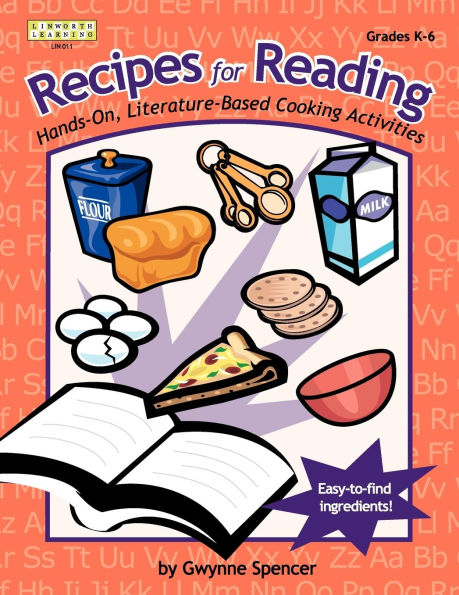 Recipes for Reading: Hands-On, Literature-Based Cooking Activities