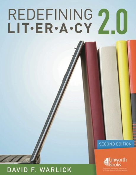 Redefining Literacy 2.0 / Edition 2