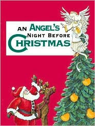 Angel's Night before Christmas (the Night before Christmas Series)
