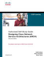Designing Cisco Network Service Architectures (ARCH) (Authorized Self-Study Guide)