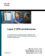 Layer 2 VPN Architectures (paperback)