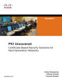 PKI Uncovered: Certificate-Based Security Solutions for Next-Generation Networks