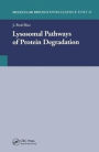 Lysosomal Pathways of Protein Degradation / Edition 1