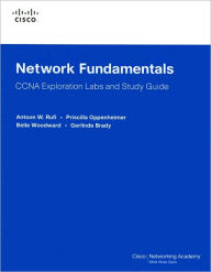 Network Fundamentals, CCNA Exploration Labs and Study Guide / Edition 1