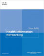 Health Information Networking Course Booklet / Edition 1