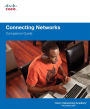 Connecting Networks Companion Guide / Edition 1