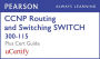 CCNP R&S SWITCH 300-115 Pearson uCertify Course and Textbook Bundle