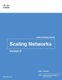 Scaling Networks v6 Labs & Study Guide / Edition 1