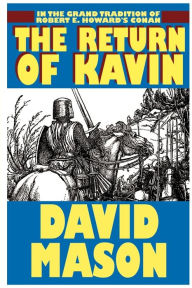 Title: The Return of Kavin, Author: David Mason