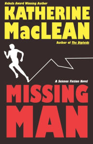Title: Missing Man, Author: Katherine MacLean