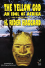 Yellow God: An Idol of Africa