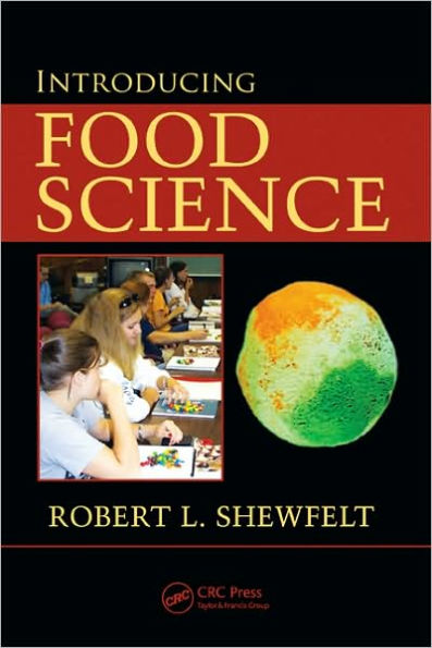 Introducing Food Science / Edition 1