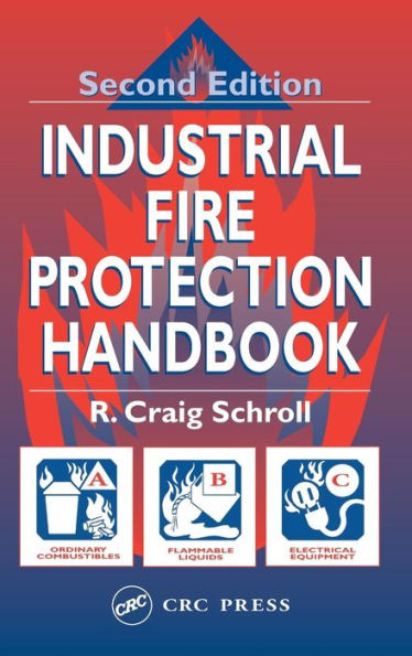 Industrial Fire Protection Handbook / Edition 2